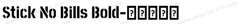 Stick No Bills Bold字体转换